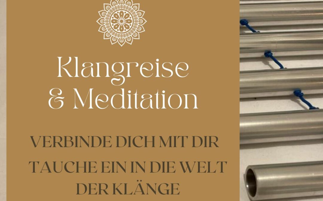 Klangreise & Meditation