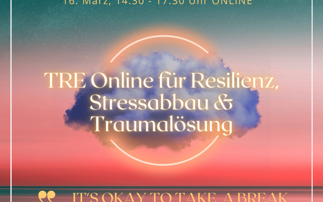 TRE Online Playshop – Chronischen Stress & Trauma lösen